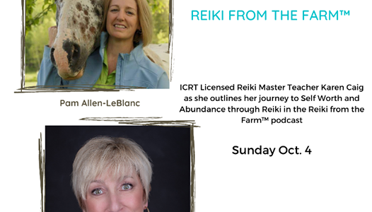 Reiki, Abundance and Self-Worth – with Karen Caig